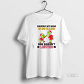 Official Grinch Santa Raising My Mom Is So Hard She - Adult & Kids T-Shirts, Sweatshirts & Hoodies apparel design preview 1