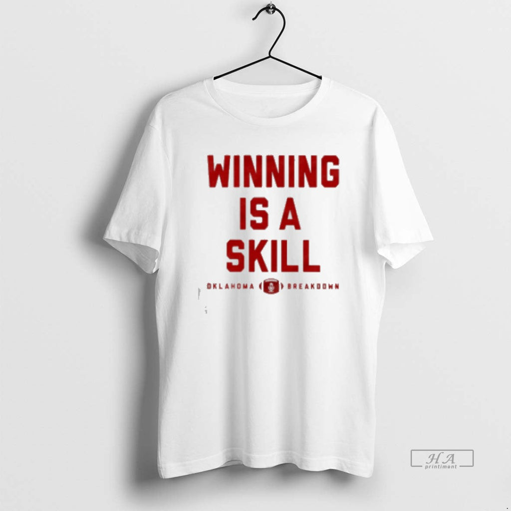 Official Winning Is Skill Oklahoma Sooners Breakdown - Adult & Kids T-Shirts, Sweatshirts & Hoodies apparel design preview 1