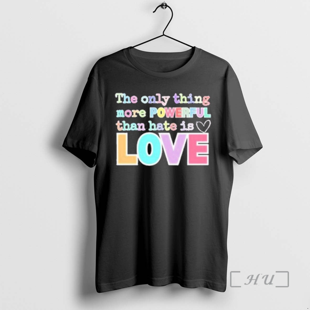 Officials 2026 Only Thing More Powerful Than Hate Is - Adult & Kids T-Shirts, Sweatshirts & Hoodies apparel design preview 1