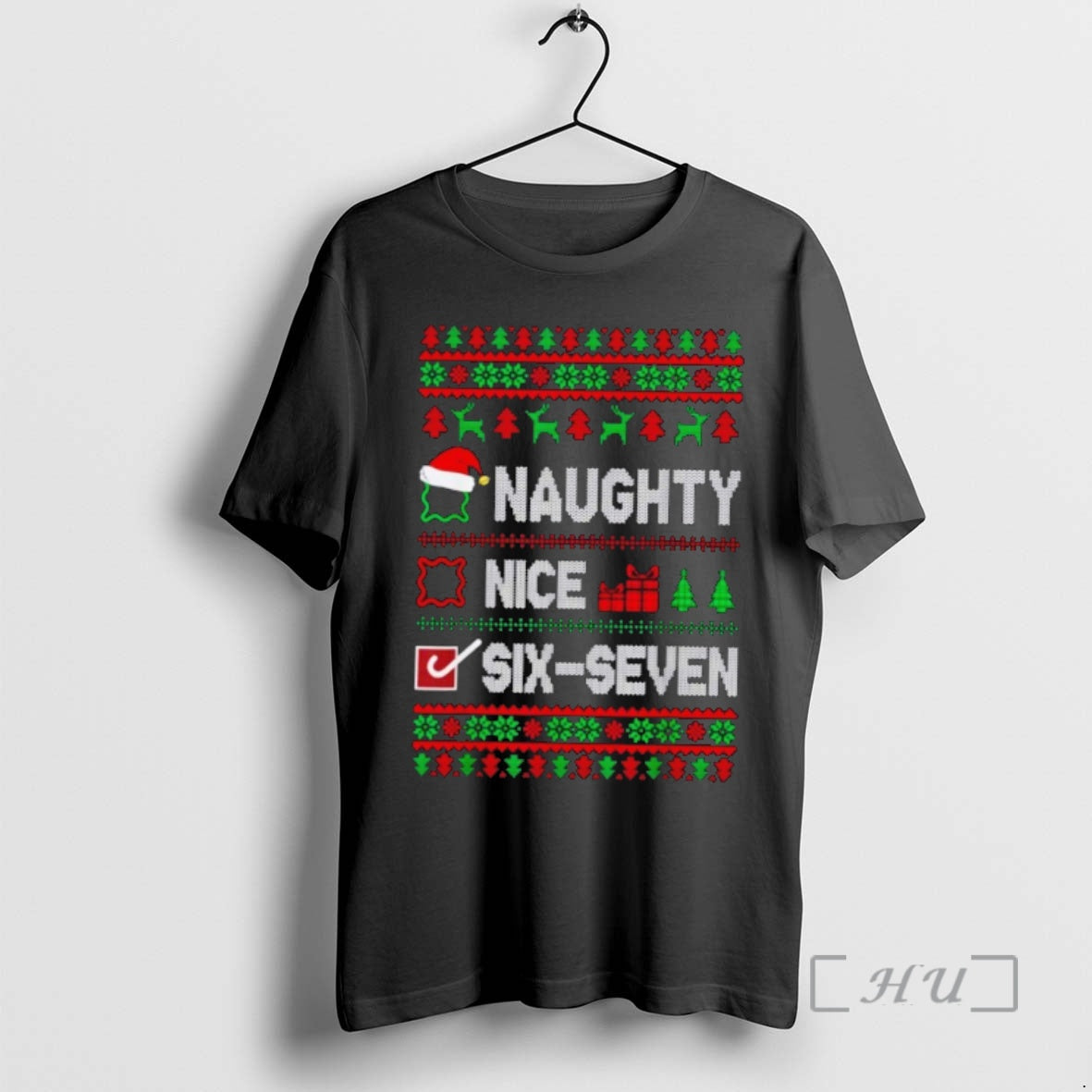 Officials 6 7 Meme Nice Naughty 67 Ugly Sweat - Adult & Kids T-Shirts, Sweatshirts & Hoodies apparel design preview 1