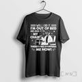 Officials 9nlem9wf Grandma Well I Did Im Out Bed Made - Adult & Kids T-Shirts, Sweatshirts & Hoodies apparel design preview 1