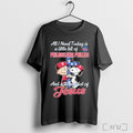 Officials All I Need Today Is A Little Bit Of - Adult & Kids T-Shirts, Sweatshirts & Hoodies apparel design preview 1