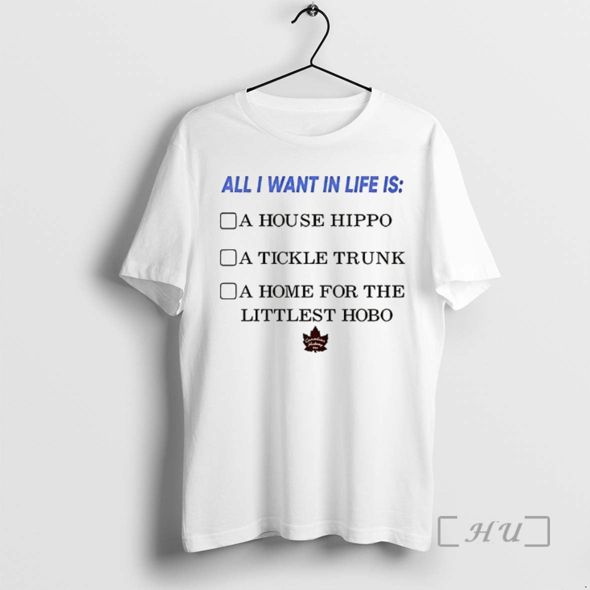 Officials All I Want Life Is Canadian - Adult & Kids T-Shirts, Sweatshirts & Hoodies apparel design preview 1