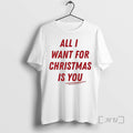 Officials All I Want Is You Letter - Adult & Kids T-Shirts, Sweatshirts & Hoodies apparel design preview 1