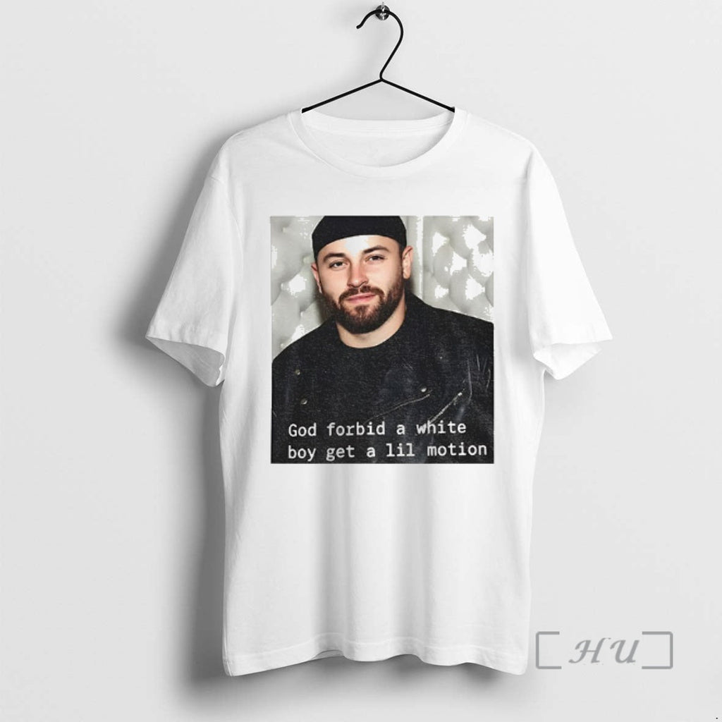 Officials Baker Mayfield God Forbid White Boy Get Lil - Adult & Kids T-Shirts, Sweatshirts & Hoodies apparel design preview 1
