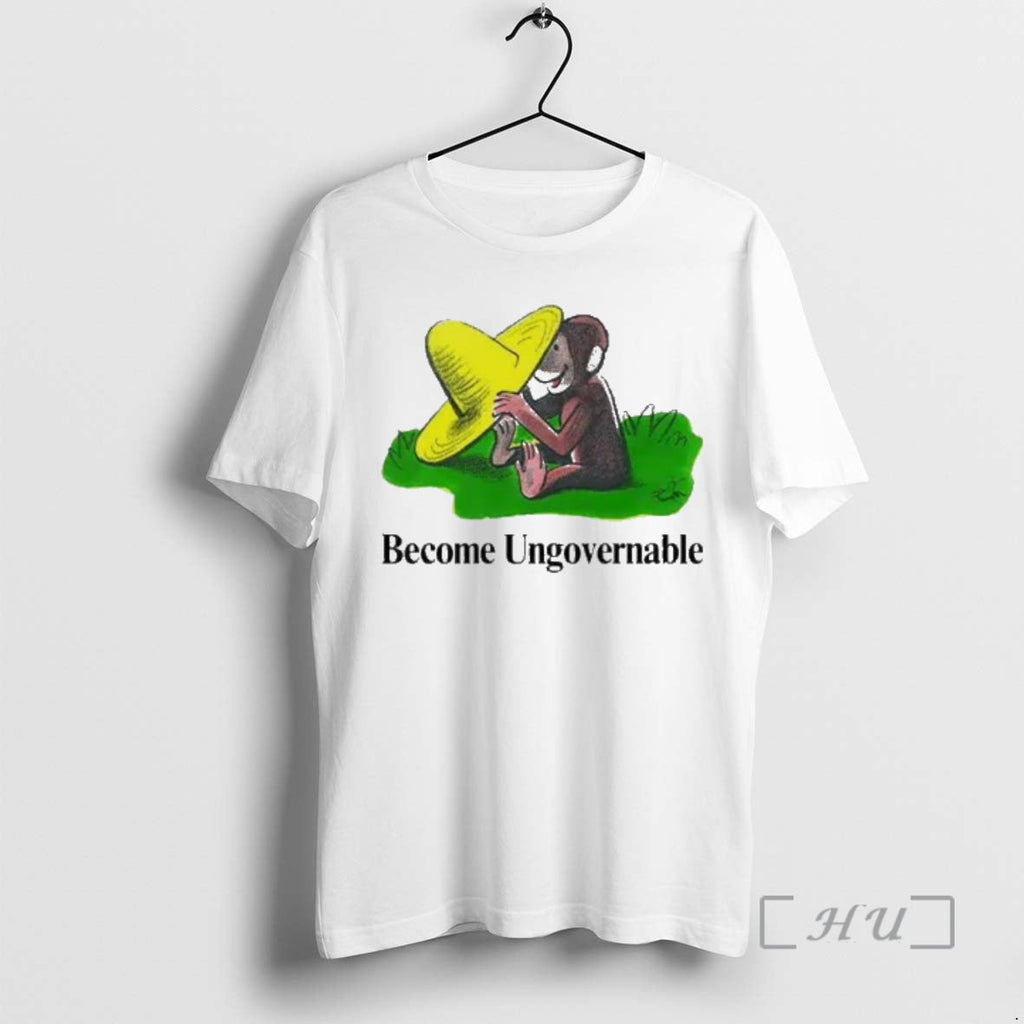 Officials Become Ungovernable Curious - Adult & Kids T-Shirts, Sweatshirts & Hoodies apparel design preview 1