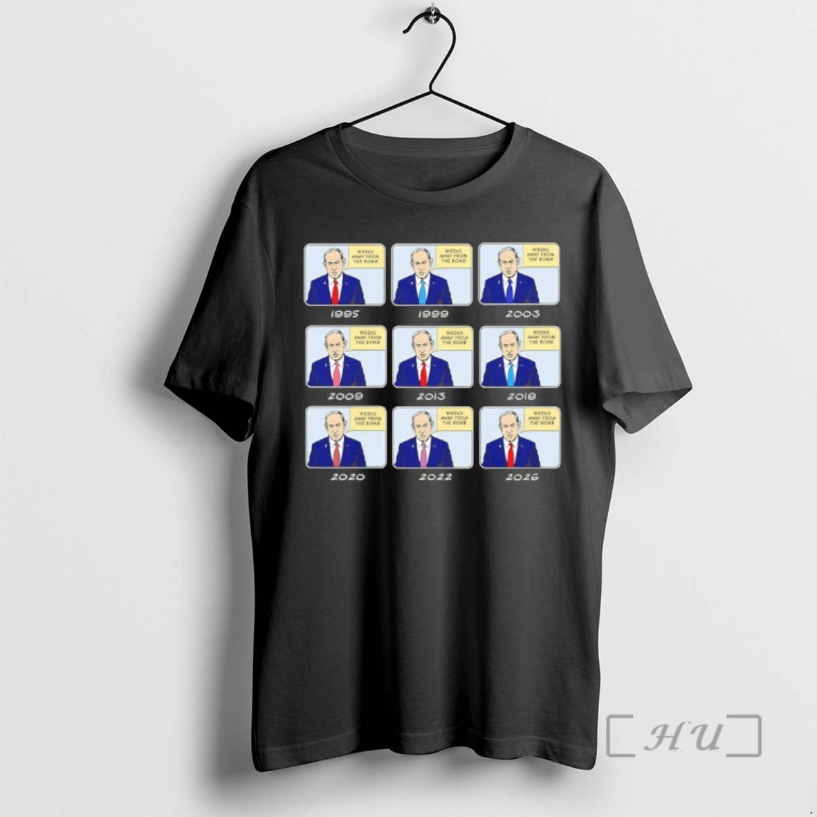 Officials Benjamin Netanyahu Iran Weeks Away Since - Adult & Kids T-Shirts, Sweatshirts & Hoodies apparel design preview 1