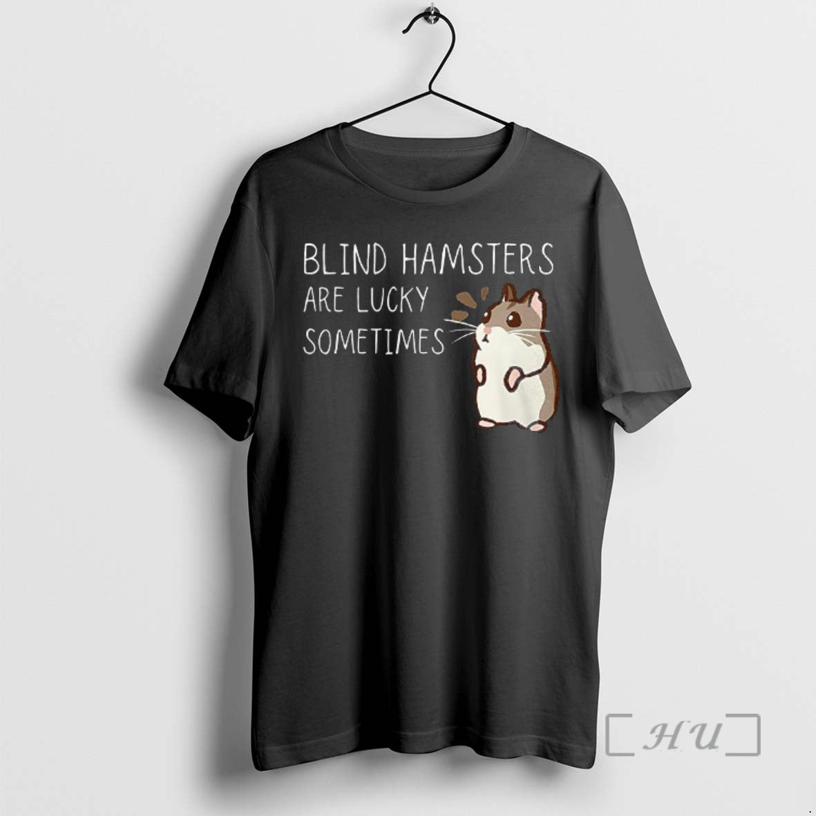 Officials Blind Hamsters Are Lucky Sometimes - Adult & Kids T-Shirts, Sweatshirts & Hoodies apparel design preview 1