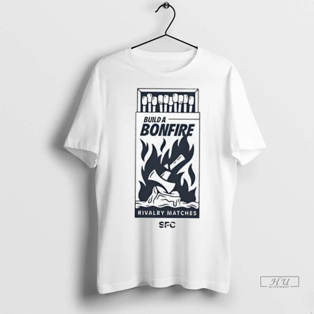 Officials Build A Bonfire Rivalry Matches Sfc Ladies - Adult & Kids T-Shirts, Sweatshirts & Hoodies apparel design preview 1