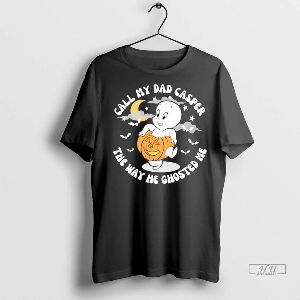 Officials Call My Dad Casper The Way He Ghosted Me - Adult & Kids T-Shirts, Sweatshirts & Hoodies apparel design preview 1