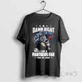Officials Carolina Panthers Mascot Damn Right I Am - Adult & Kids T-Shirts, Sweatshirts & Hoodies apparel design preview 1