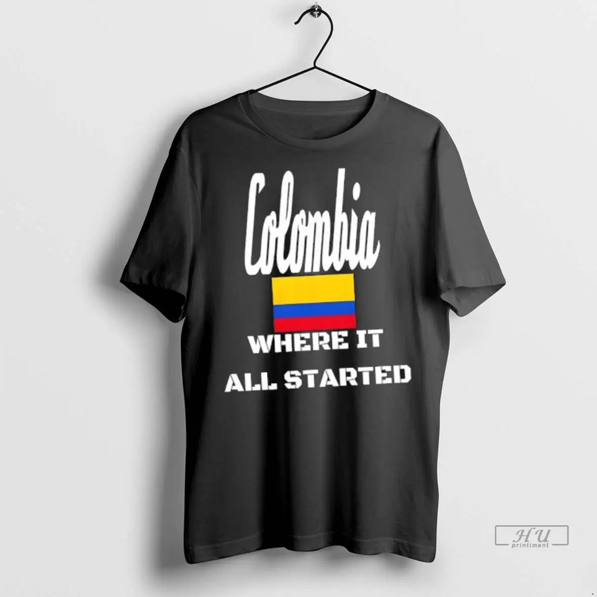 Officials Colombia Where It All Started - Adult & Kids T-Shirts, Sweatshirts & Hoodies apparel design preview 1