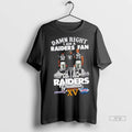 Officials Damn Right I Am A Raiders Fan Allen X Long - Adult & Kids T-Shirts, Sweatshirts & Hoodies apparel design preview 1