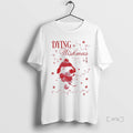Officials Dying Wish 12 - Adult & Kids T-Shirts, Sweatshirts & Hoodies apparel design preview 1