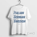 Officials Eat Italian Drive German Marry Swedish - Adult & Kids T-Shirts, Sweatshirts & Hoodies apparel design preview 1