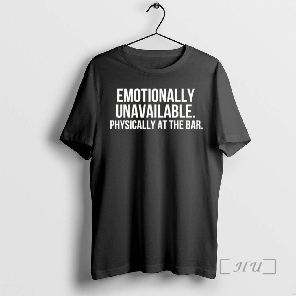 Officials Emotionally Unavailable Physically At The - Adult & Kids T-Shirts, Sweatshirts & Hoodies apparel design preview 1