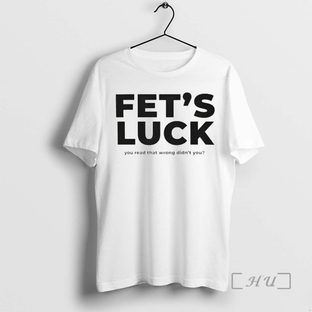 Officials Fets Luck Funny Misread Typography You Read - Adult & Kids T-Shirts, Sweatshirts & Hoodies apparel design preview 1