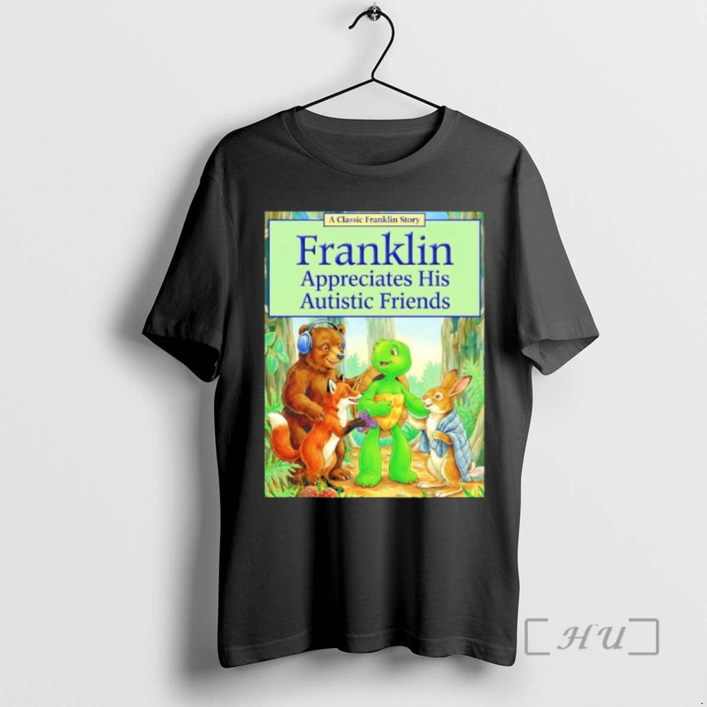 Officials Franklin Appreciates His Autistic Friends - Adult & Kids T-Shirts, Sweatshirts & Hoodies apparel design preview 1