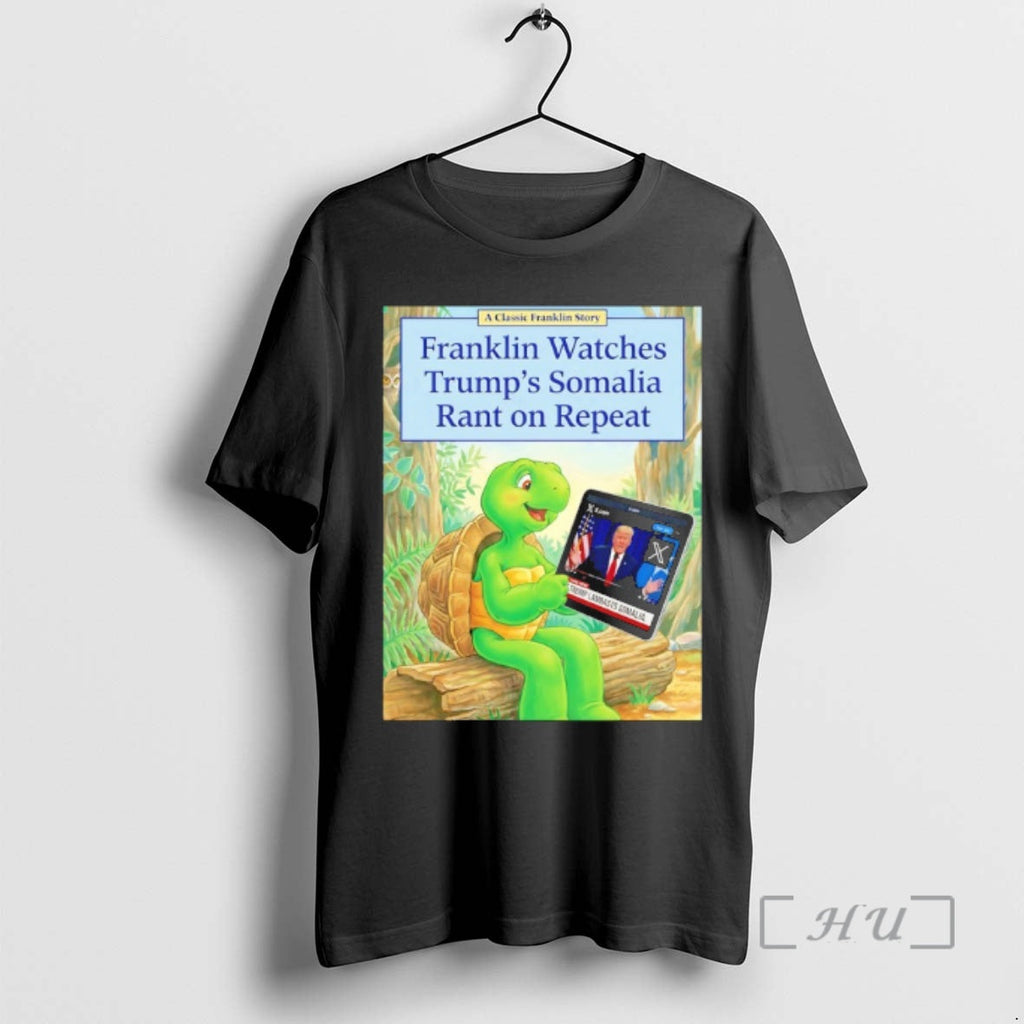 Officials Franklin Watches Trumps Somalia Rant Repeat - Adult & Kids T-Shirts, Sweatshirts & Hoodies apparel design preview 1