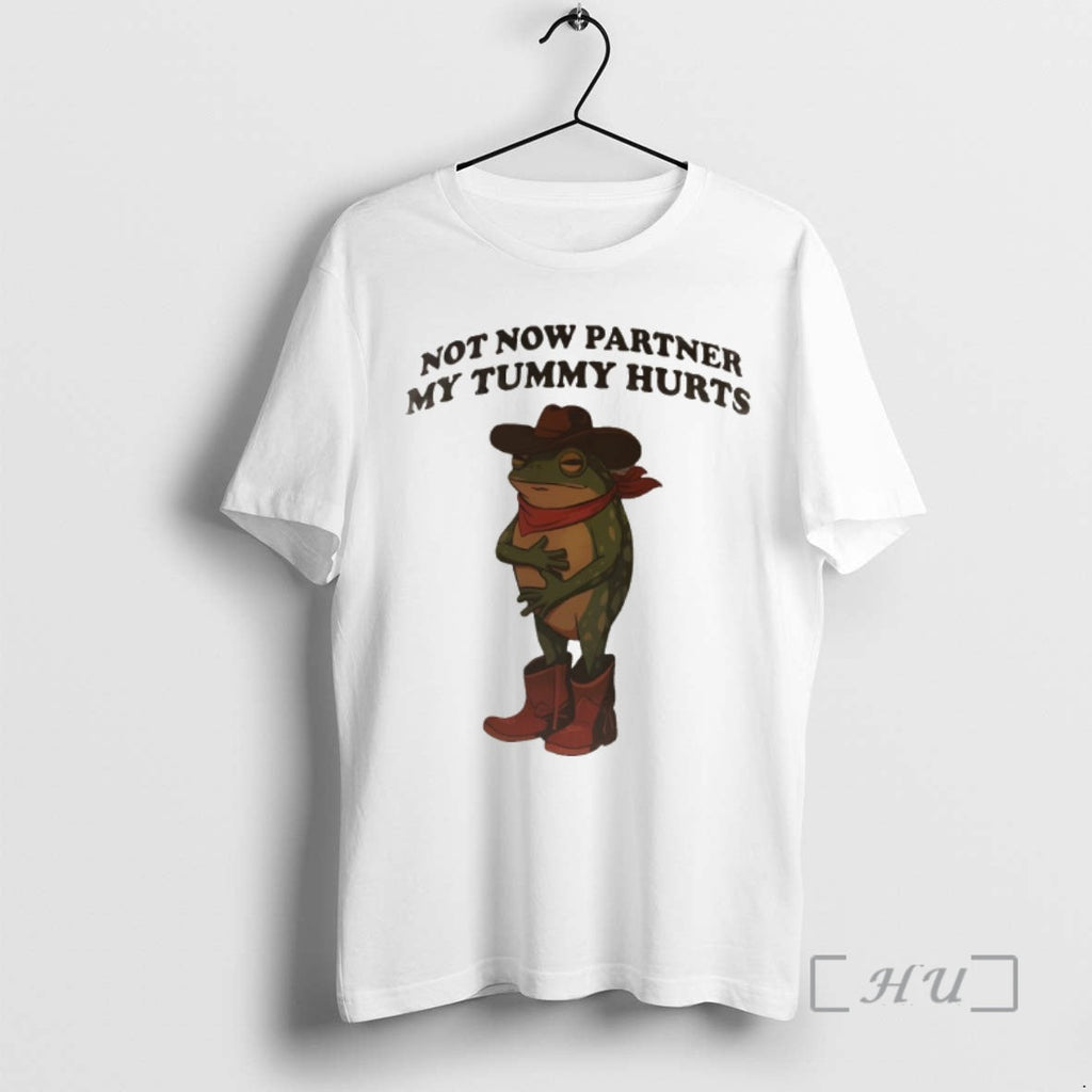 Officials Frog Cowboy Not Now Partner My Tummy Hurts - Adult & Kids T-Shirts, Sweatshirts & Hoodies apparel design preview 1