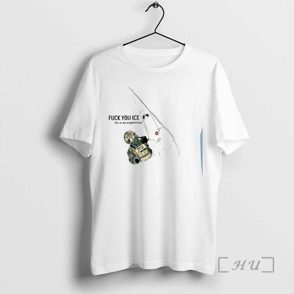 Officials Fuck You Ice Not My Neighborhood 2026 Woman - Adult & Kids T-Shirts, Sweatshirts & Hoodies apparel design preview 1