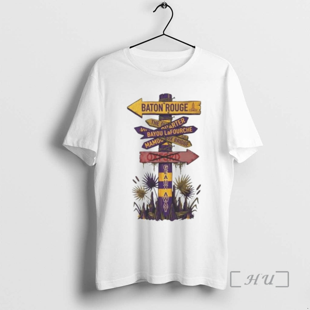 Officials Geaux Away Baton Rouge Signpost Ornaments - Adult & Kids T-Shirts, Sweatshirts & Hoodies apparel design preview 1