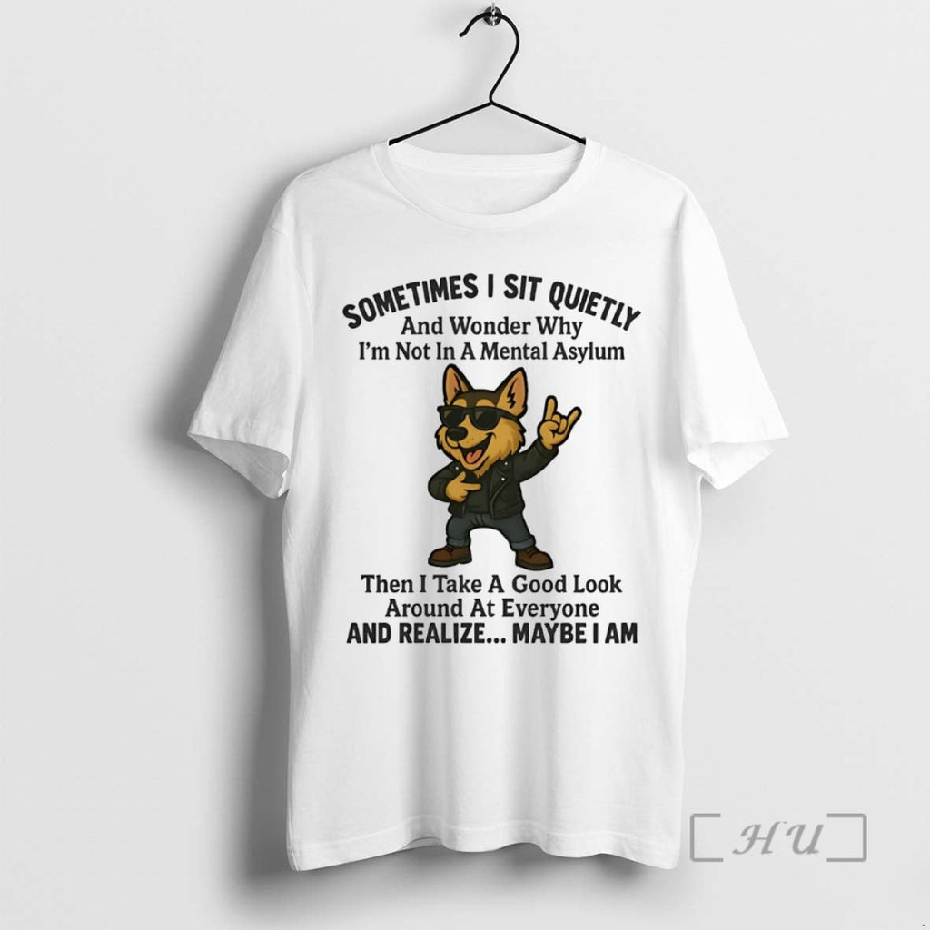 Officials German Shepherd Sometimes I Sit Quietly - Adult & Kids T-Shirts, Sweatshirts & Hoodies apparel design preview 1