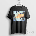 Officials Get That Bread - Adult & Kids T-Shirts, Sweatshirts & Hoodies apparel design preview 1