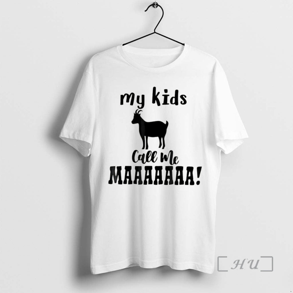 Officials Goat My Kids Call Me Maaaaaaa - Adult & Kids T-Shirts, Sweatshirts & Hoodies apparel design preview 1