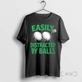 Officials Golf Easily Distracted - Adult & Kids T-Shirts, Sweatshirts & Hoodies apparel design preview 1