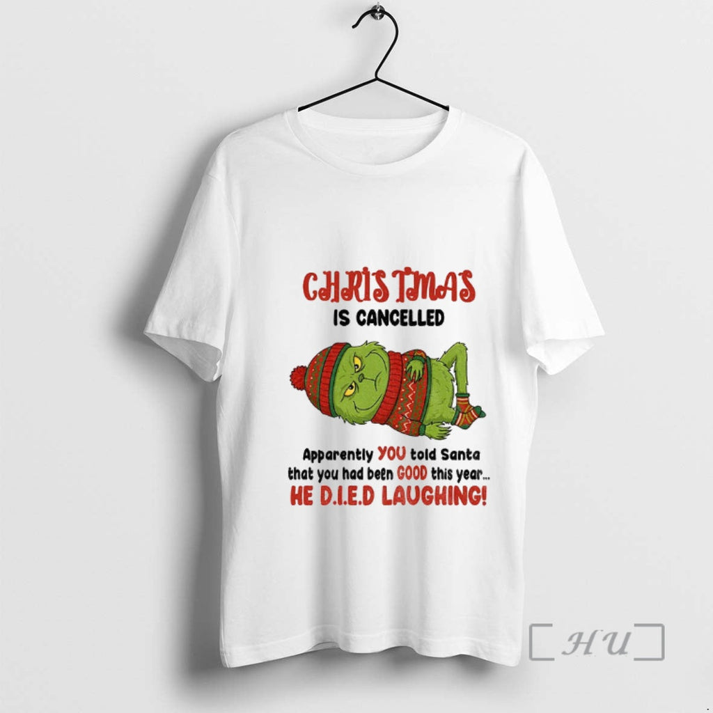 Officials Grinch Is Cancelled Apparently You Told - Adult & Kids T-Shirts, Sweatshirts & Hoodies apparel design preview 1