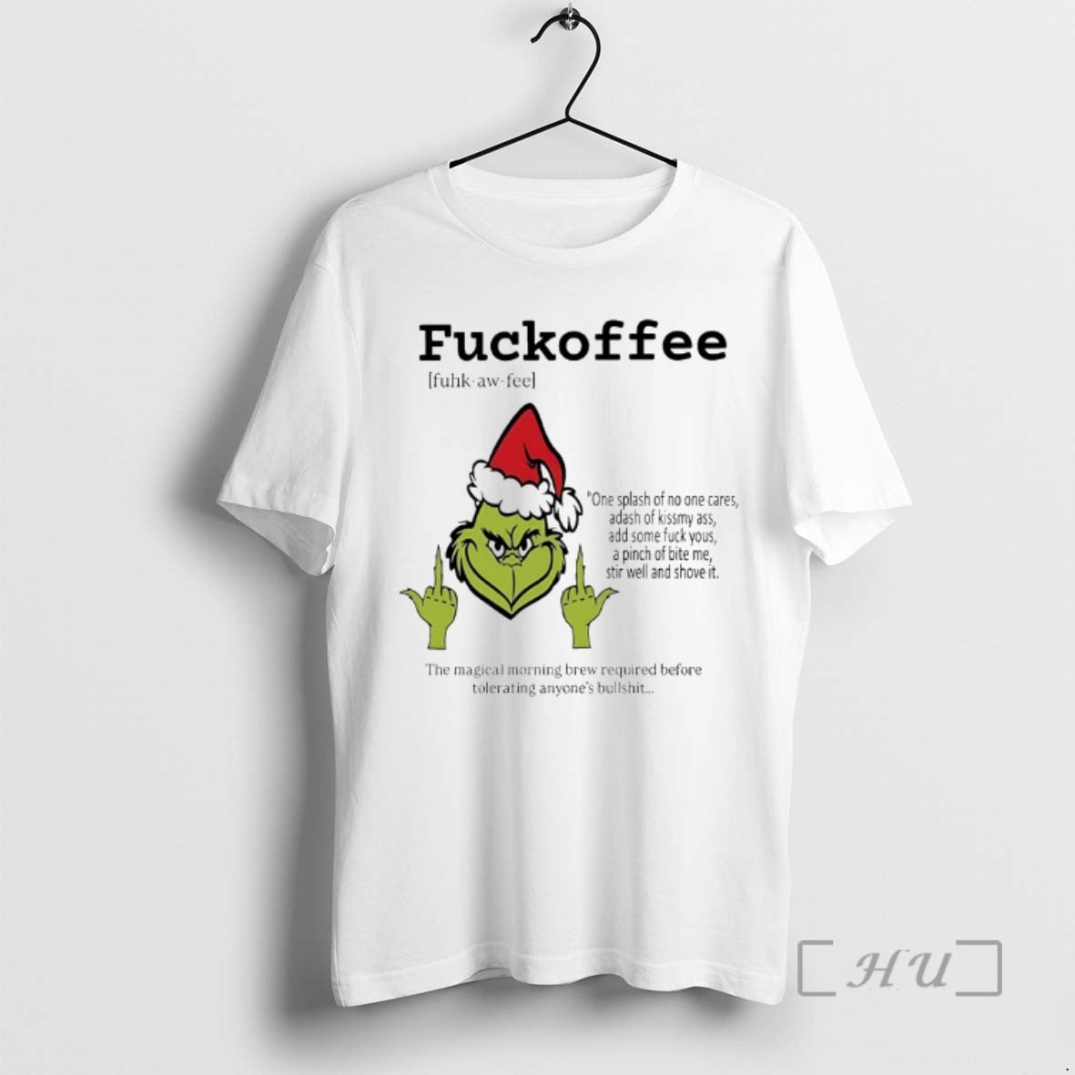 Officials Grinch Fuckoffee 2025 - Adult & Kids T-Shirts, Sweatshirts & Hoodies apparel design preview 1