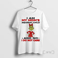 Officials Grinch I Am My Moms Meanest Child No Do Not - Adult & Kids T-Shirts, Sweatshirts & Hoodies apparel design preview 1