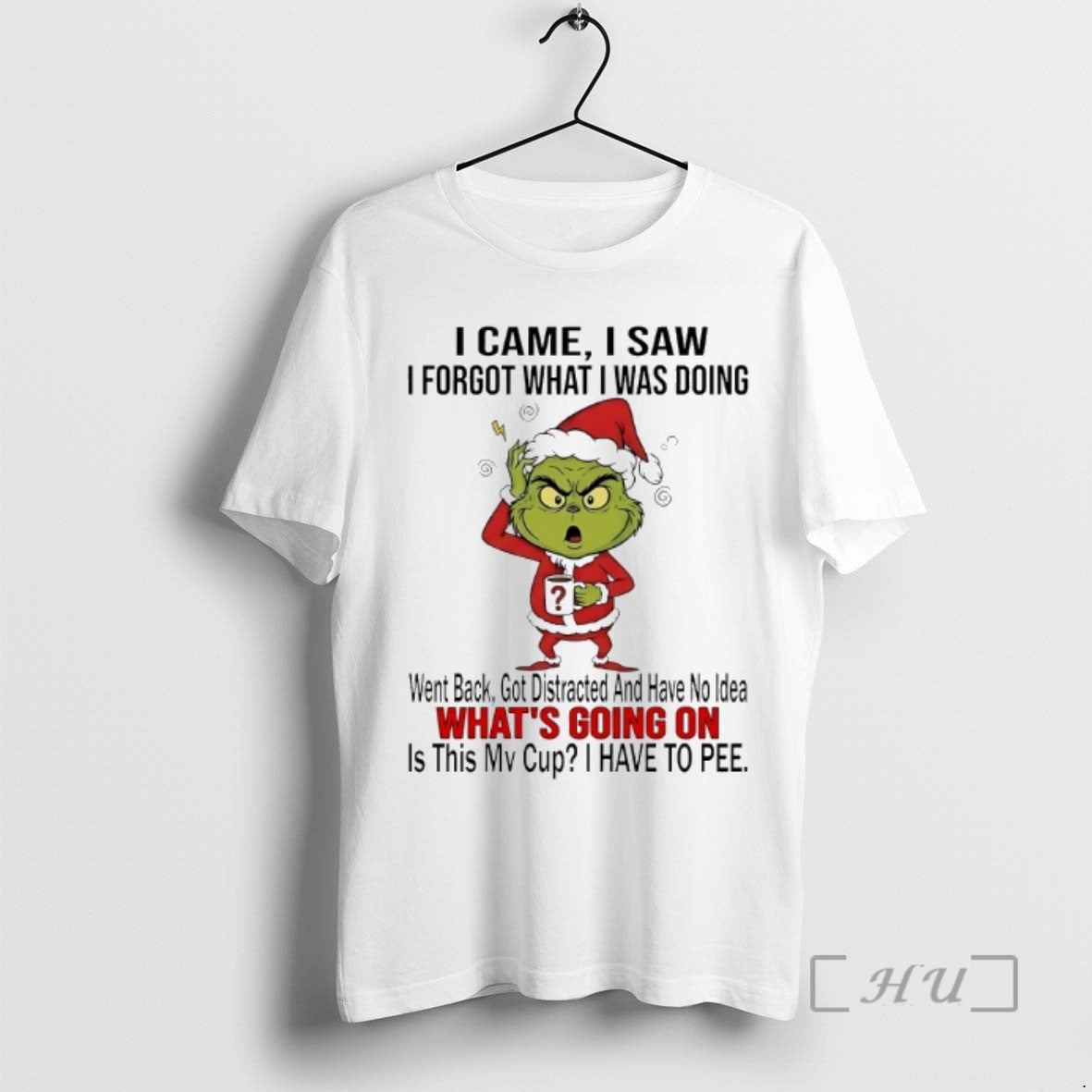 Officials Grinch I Came Saw Forgot What Was Doing - Adult & Kids T-Shirts, Sweatshirts & Hoodies apparel design preview 1