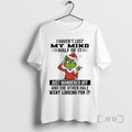 Officials Grinch I Havent Lost My Mind Half Just - Adult & Kids T-Shirts, Sweatshirts & Hoodies apparel design preview 1