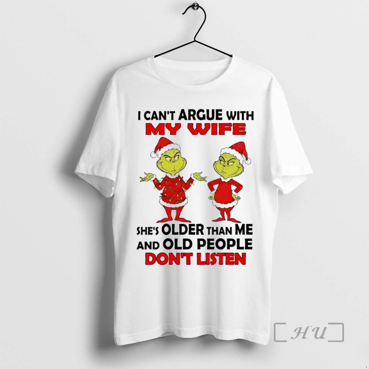 Officials Grinch I Cant Argue My Wife Old People Dont - Adult & Kids T-Shirts, Sweatshirts & Hoodies apparel design preview 1