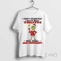 Officials Grinch I Dont Sugarcoat Serve Raw Ruth - Adult & Kids T-Shirts, Sweatshirts & Hoodies apparel design preview 1