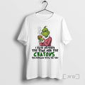 Officials Grinch I Have Neither Time Nor Crayons - Adult & Kids T-Shirts, Sweatshirts & Hoodies apparel design preview 1