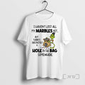Officials Grinch I Havent Lost All My Marbles Yet But - Adult & Kids T-Shirts, Sweatshirts & Hoodies apparel design preview 1