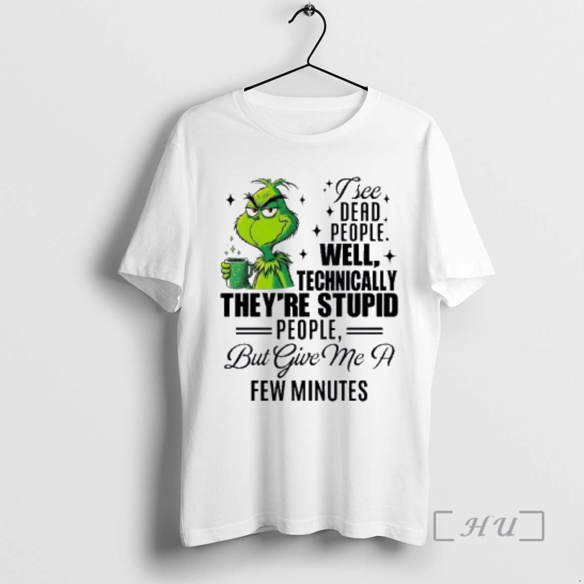 Officials Grinch I See Dead People Well Technically - Adult & Kids T-Shirts, Sweatshirts & Hoodies apparel design preview 1