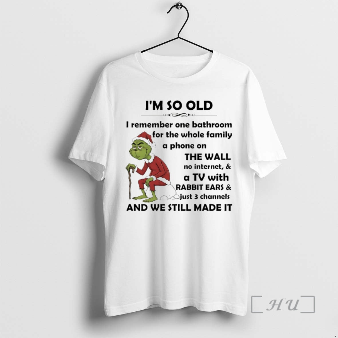 Officials Grinch Im So Old We Still Made 2025 - Adult & Kids T-Shirts, Sweatshirts & Hoodies apparel design preview 1