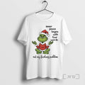 Officials Grinch Inner Peace Begins Four Words Not My - Adult & Kids T-Shirts, Sweatshirts & Hoodies apparel design preview 1