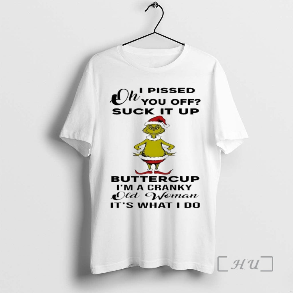 Officials Grinch Oh I Pissed You Off Suck Up 2025 - Adult & Kids T-Shirts, Sweatshirts & Hoodies apparel design preview 1