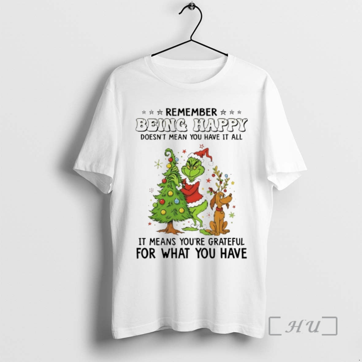 Officials Grinch Remember Being Happy Doesnt Mean You - Adult & Kids T-Shirts, Sweatshirts & Hoodies apparel design preview 1