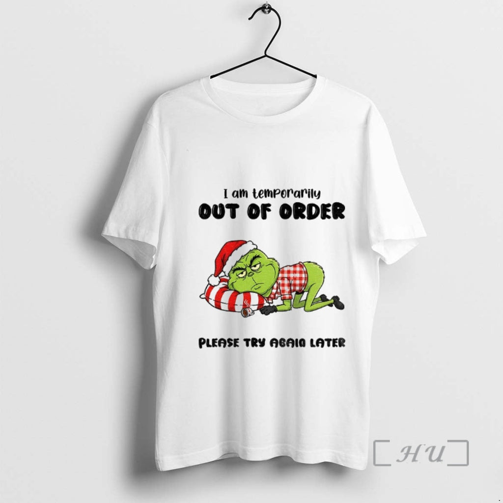 Officials Grinch Santa I Am Temporarily Out Order - Adult & Kids T-Shirts, Sweatshirts & Hoodies apparel design preview 1