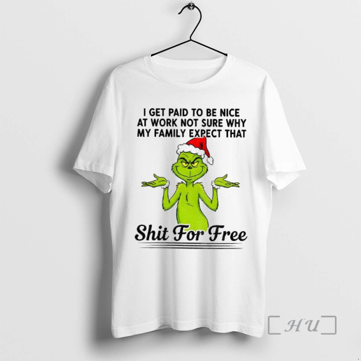 Officials Grinch Santa I Get Paid T Be Nice Work Not - Adult & Kids T-Shirts, Sweatshirts & Hoodies apparel design preview 1