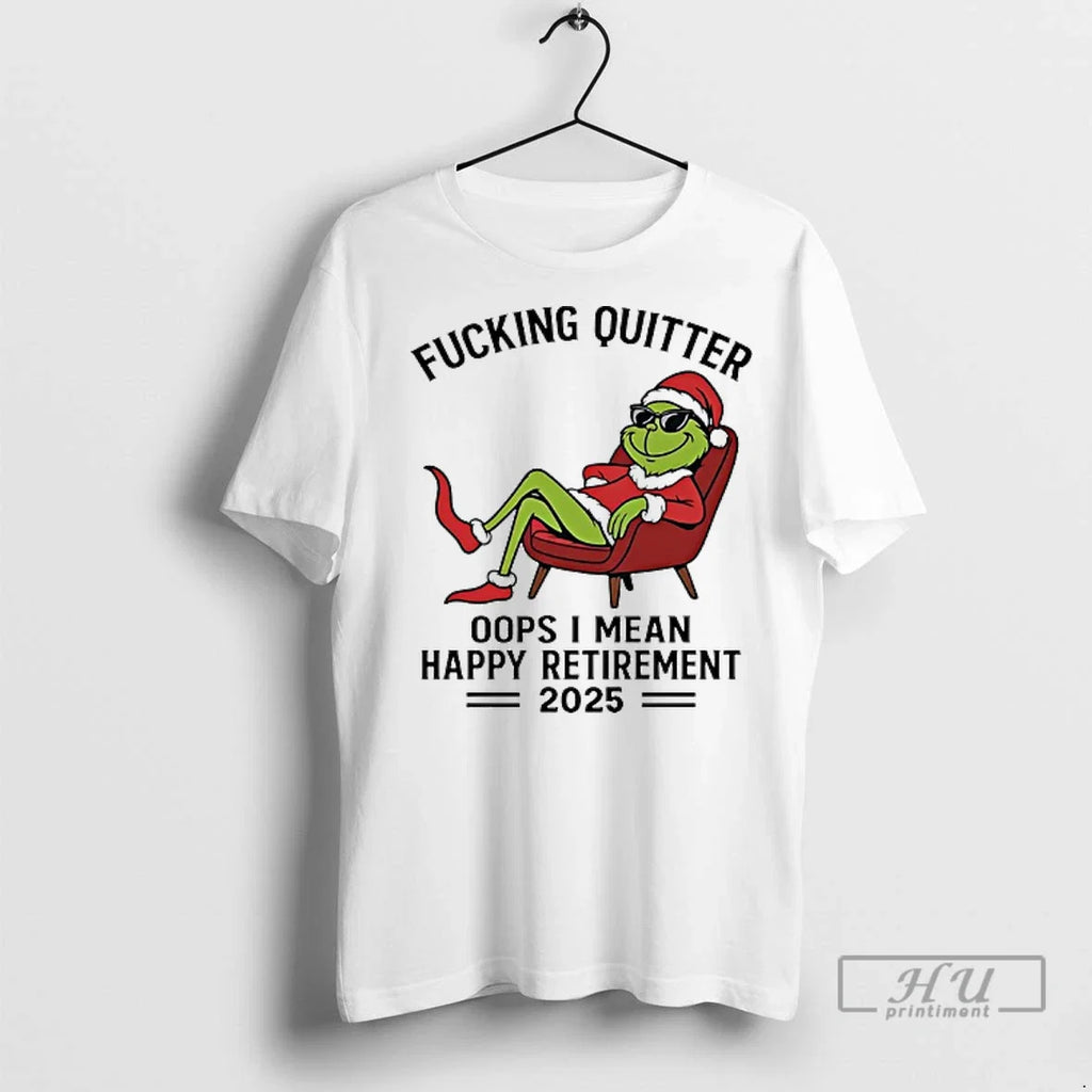 Officials Grinch Santa Fucking Quitter Oops I Mean - Adult & Kids T-Shirts, Sweatshirts & Hoodies apparel design preview 1