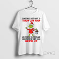 Officials Grinch Santa Sometimes I Just Want Throw - Adult & Kids T-Shirts, Sweatshirts & Hoodies apparel design preview 1
