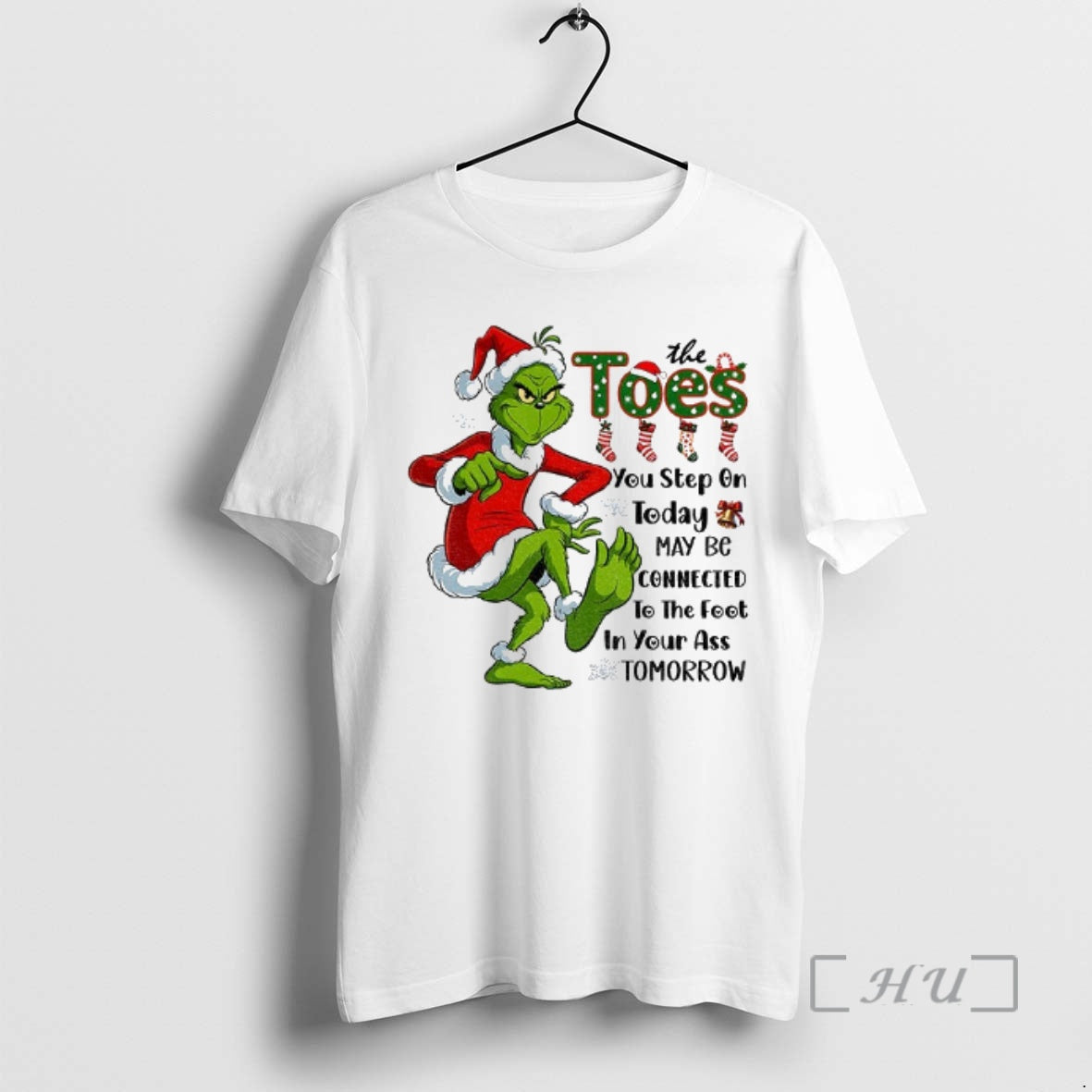 Officials Grinch Santa Toes You Step Today May Be - Adult & Kids T-Shirts, Sweatshirts & Hoodies apparel design preview 1