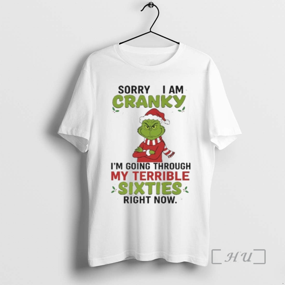 Officials Grinch Sorry I Am Cranky Im Going Through - Adult & Kids T-Shirts, Sweatshirts & Hoodies apparel design preview 1